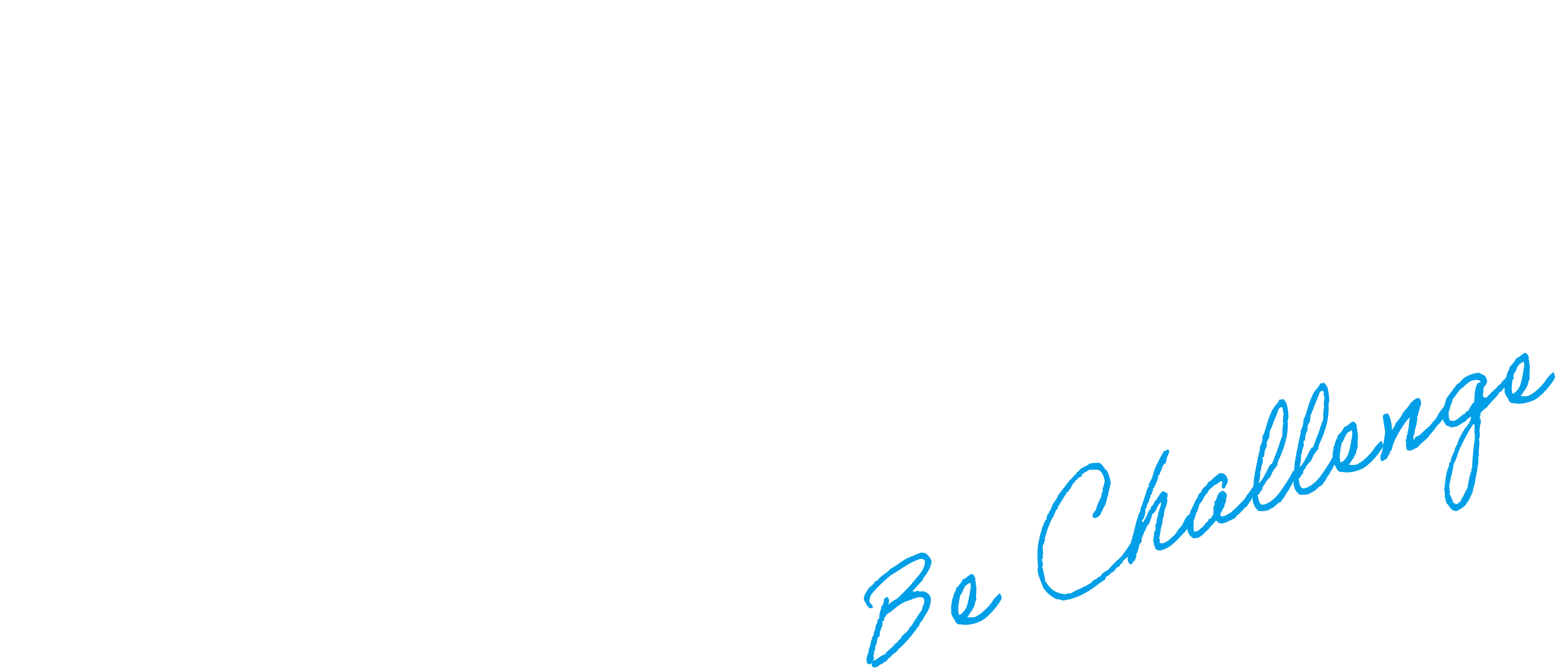 挑戦を支える、チームがある。